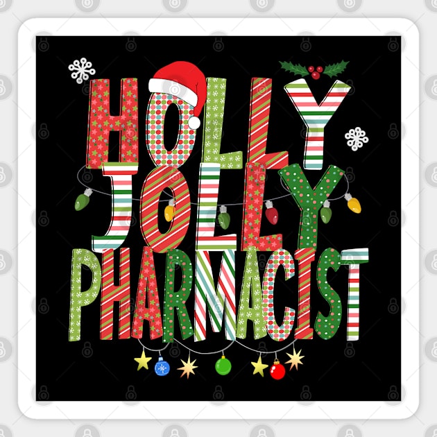 Holly Jolly Pharmacist Magnet by Blended Designs